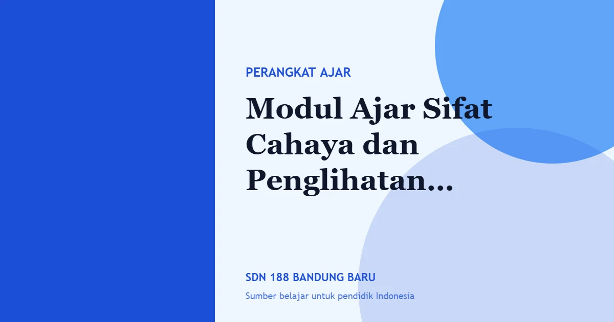 Modul Ajar Sifat Cahaya dan Penglihatan Kelas 5