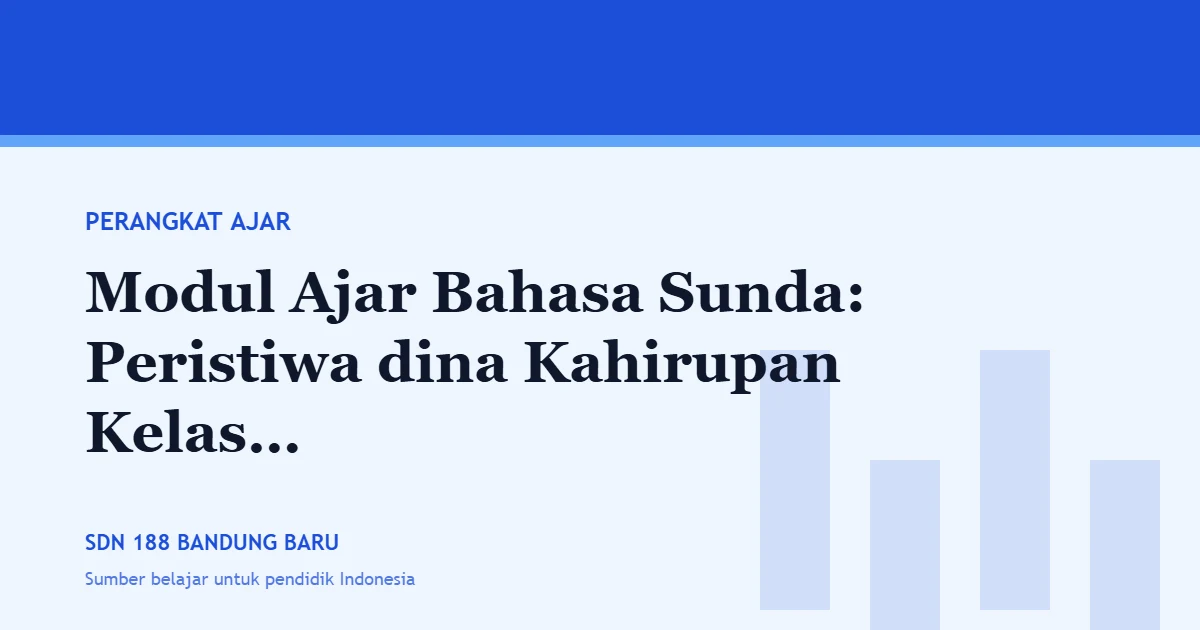 Modul Ajar Bahasa Sunda: Peristiwa dina Kahirupan Kelas 5
